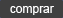 Comprar