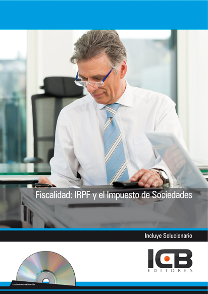 Fiscalidad: IRPF y el Impuesto de Sociedades