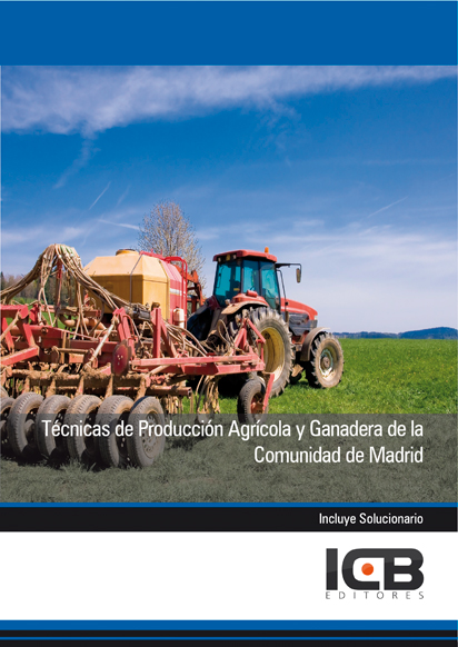 Portada de Técnicas de Producción Agrícola y Ganadera de la Comunidad de Madrid