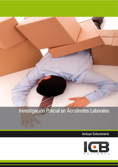 Portada de Investigación Policial en Accidentes Laborales