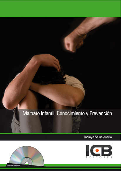 Portada de MALTRATO INFANTIL: CONOCIMIENTO Y PREVENCION - INCLUYE CONTENIDO MULTIMEDIA