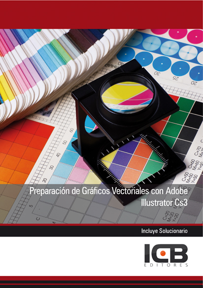 Portada de PREPARACIÓN DE GRÁFICOS VECTORIALES CON ADOBE ILLUSTRATOR CS3