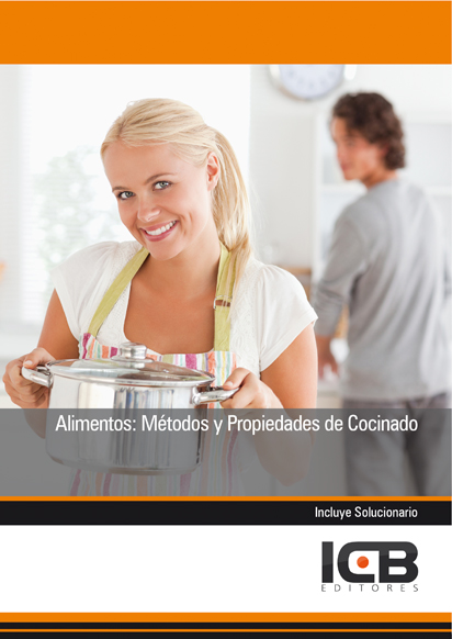 Portada de ALIMENTOS: MÉTODOS Y PROPIEDADES DE COCINADO