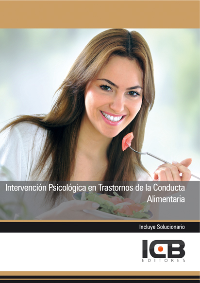 Portada de INTERVENCIÓN PSICOLÓGICA EN TRASTORNOS DE LA CONDUCTA ALIMENTARIA