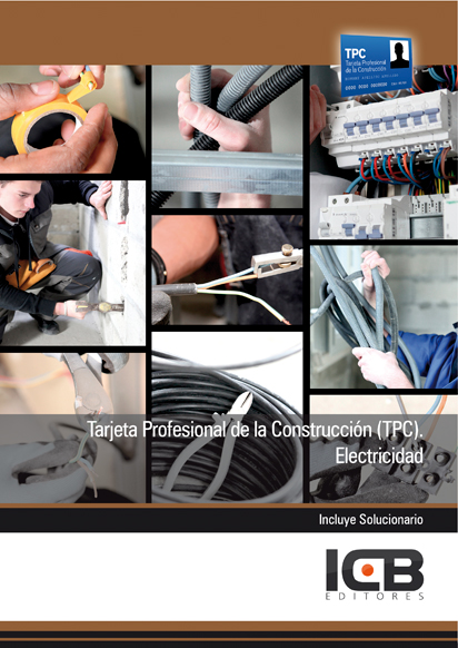 Portada de TARJETA PROFESIONAL DE LA CONSTRUCCIÓN (TPC). ELECTRICIDAD