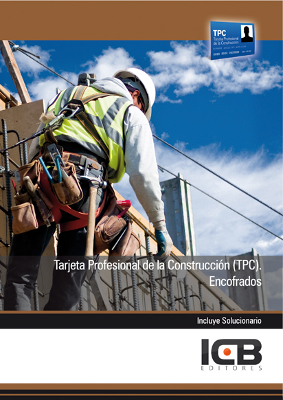 Portada de TARJETA PROFESIONAL DE LA CONSTRUCCIÓN (TPC). ENCOFRADOS