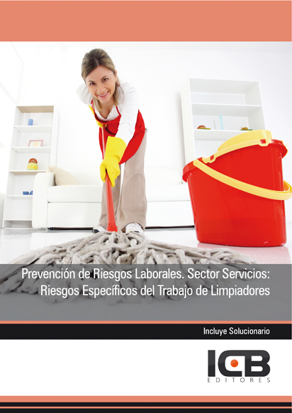 Portada de PREVENCIÓN DE RIESGOS LABORALES. SECTOR SERVICIOS: RIESGOS ESPECÍFICOS DEL TRABAJO DE LIMPIADORES