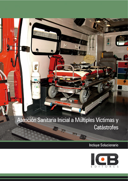 Portada de ATENCIÓN SANITARIA INICIAL A MÚLTIPLES VÍCTIMAS Y CATÁSTROFES