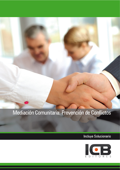 Portada de MEDIACIÓN COMUNITARIA: PREVENCIÓN DE CONFLICTOS