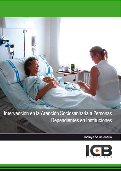 Portada de INTERVENCIÓN EN LA ATENCIÓN SOCIOSANITARIA A PERSONAS DEPENDIENTES EN INSTITUCIONES