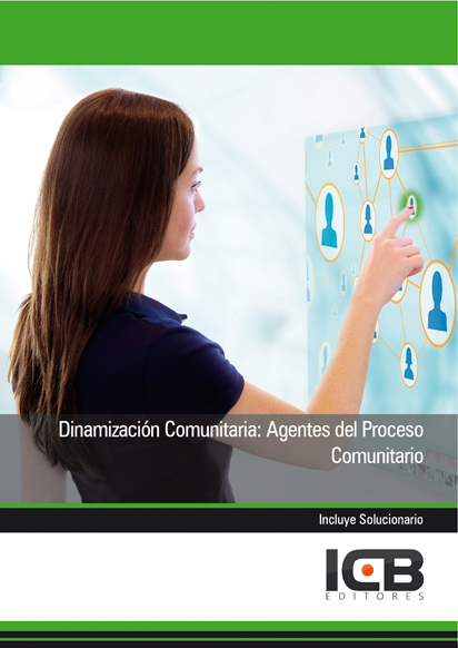 Portada de DINAMIZACIÓN COMUNITARIA: AGENTES DEL PROCESO COMUNITARIO