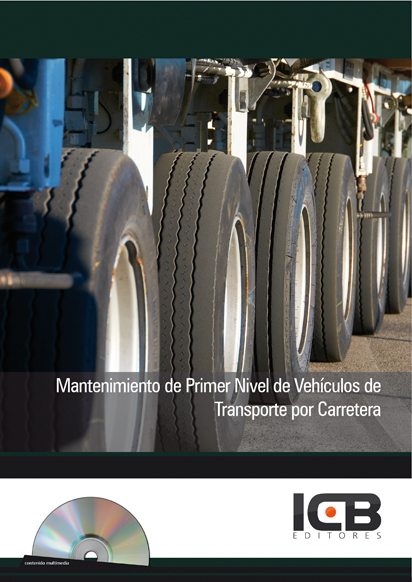 Portada de MANTENIMIENTO DE PRIMER NIVEL DE VEHÍCULOS DE TRANSPORTE POR CARRETERA- INCLUYE CONTENIDO MULTIMEDIA