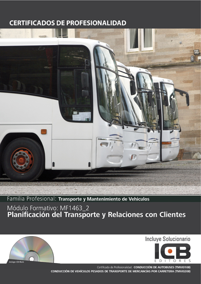 Portada de MF1463_2: PLANIFICACIÓN DEL TRANSPORTE Y RELACIONES CON CLIENTES - INCLUYE CONTENIDO MULTIMEDIA