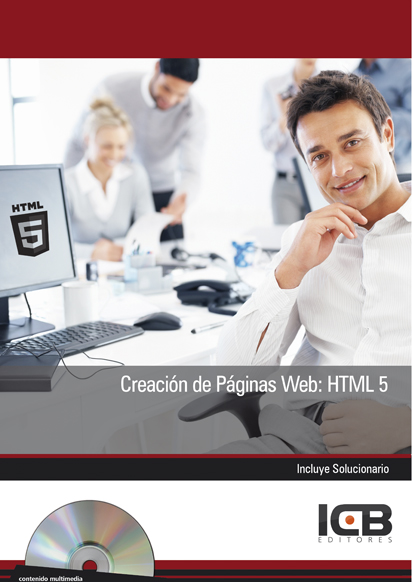 Portada de CREACIÓN DE PÁGINAS WEB: HTML 5 - INCLUYE CONTENIDO MULTIMEDIA