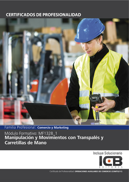 Portada de MF1328_1: MANIPULACIÓN Y MOVIMIENTOS CON TRANSPALÉS Y CARRETILLAS DE MANO