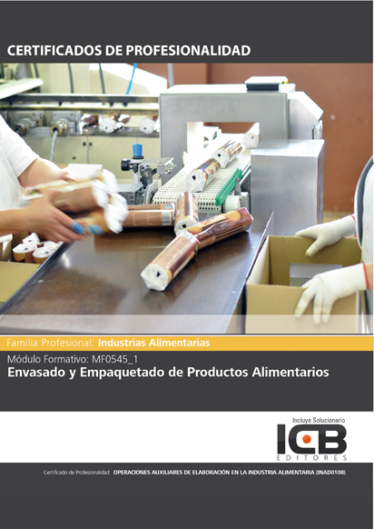 Portada de MF0545_1: ENVASADO Y EMPAQUETADO DE PRODUCTOS ALIMENTARIOS