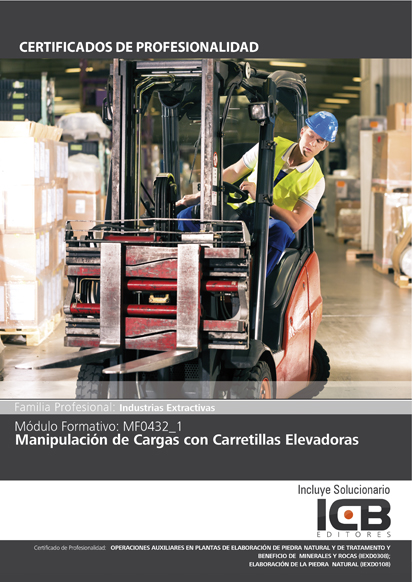 Portada de MF0432_1: MANIPULACIÓN DE CARGAS CON CARRETILLAS ELEVADORAS