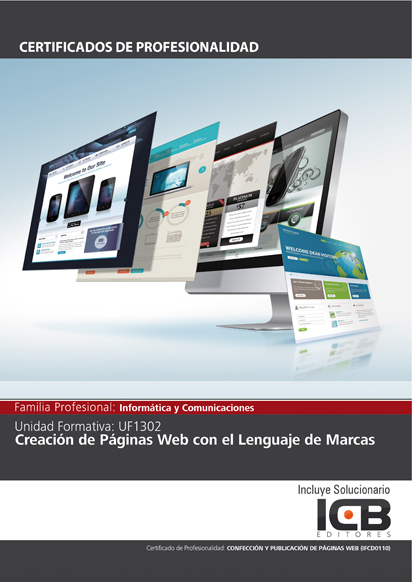 Portada de UF1302: CREACIÓN DE PÁGINAS WEB CON EL LENGUAJE DE MARCAS