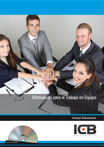 Portada de MOTIVACIÓN PARA EL TRABAJO EN EQUIPO - INCLUYE CONTENIDO MULTIMEDIA