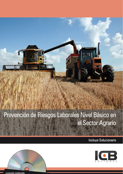 Portada de PREVENCIÓN DE RIESGOS LABORALES NIVEL BÁSICO EN EL SECTOR AGRARIO-INCLUYE CONTENIDO MULTIMEDIA