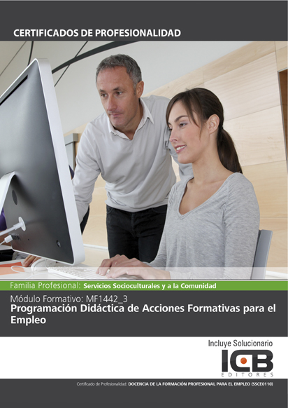 Portada de MF1442_3: PROGRAMACIÓN DIDÁCTICA DE ACCIONES FORMATIVAS PARA EL EMPLEO