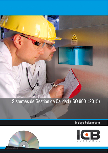 Portada de SISTEMAS DE GESTIÓN DE CALIDAD (ISO 9001:2015)-INCLUYE CONTENIDO MULTIMEDIA
