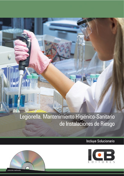 Portada de LEGIONELLA. MANTENIMIENTO HIGIÉNICO-SANITARIO DE INSTALACIONES DE RIESGO - INCLUYE CONTENIDO MULTIMEDIA