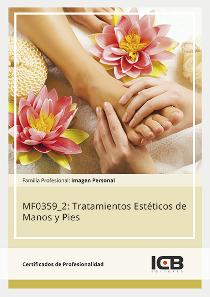 Portada de MF0359_2: TRATAMIENTOS ESTÉTICOS DE MANOS Y PIES