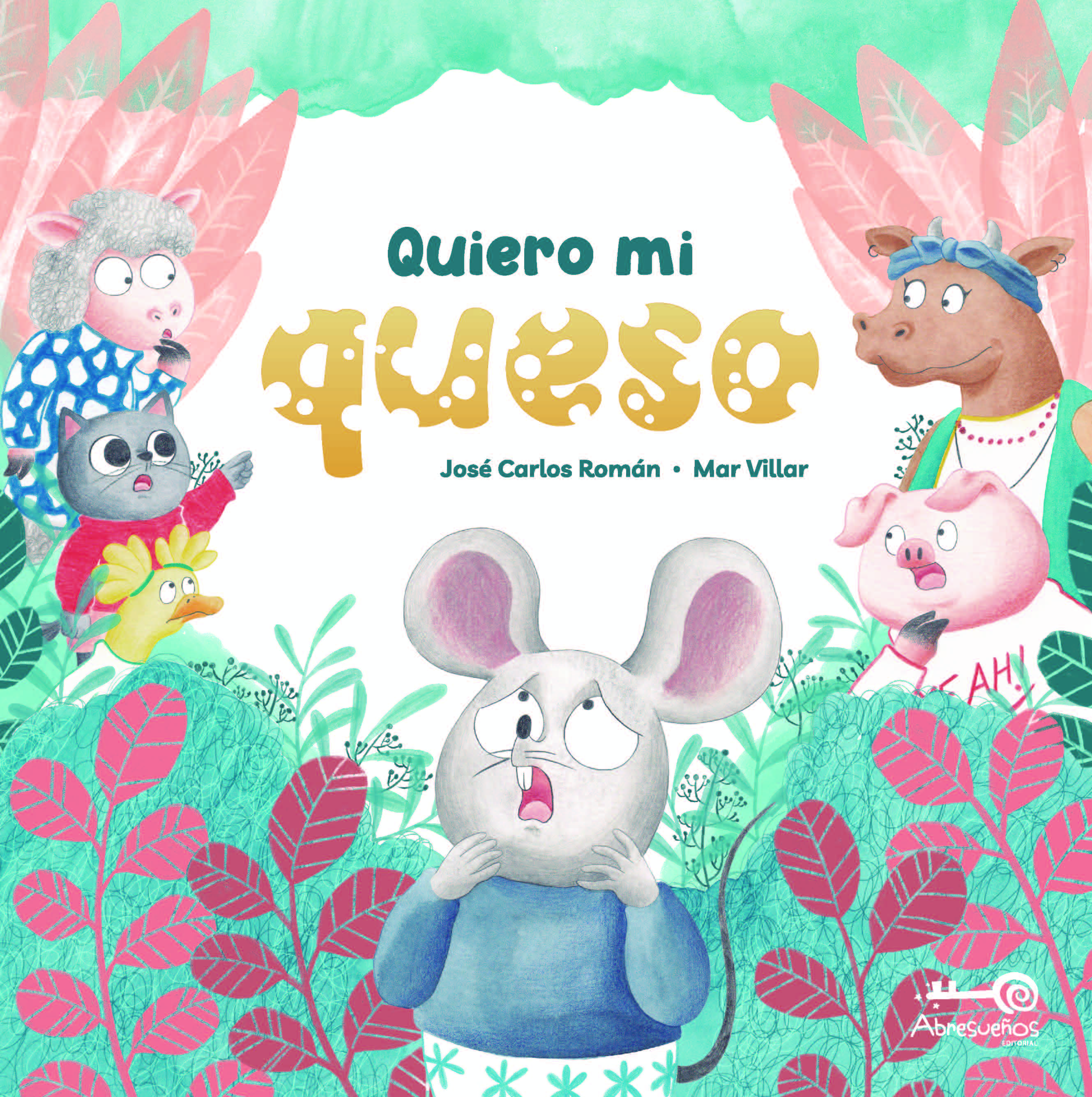 Portada de QUIERO MI QUESO