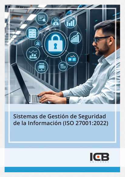 Portada de SISTEMAS DE GESTIÓN DE SEGURIDAD DE LA INFORMACIÓN (ISO 27001:2022)