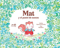 MAT Y EL PASTEL DE NUECES